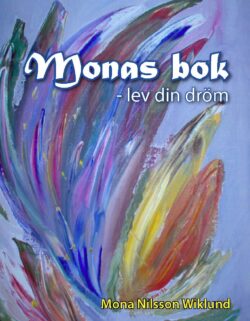 Monas bok – lev din dröm