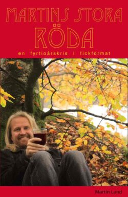 Martins stora röda