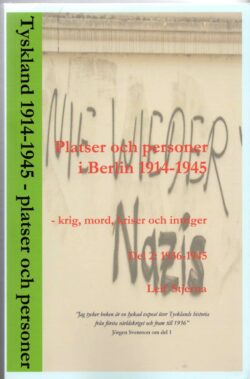 Platser och personer i Berlin 1914-1945, del 2