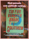 Med penseln som politiskt verktyg